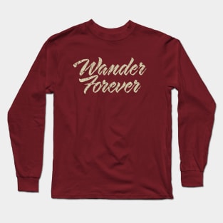 Wander Forever 1999 Long Sleeve T-Shirt